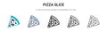 Pizza slice icon in filled, thin line, outline and stroke style. Vector illustration of two colored and black pizza slice vector