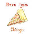 Pizza types, Chicago isolated on white hand painted watercolor illustration with inscription