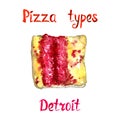 Pizza types, Detroit isolated on white hand painted watercolor illustration