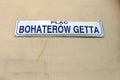 Plac Bohaterow Getta (Ghetto Heroes Square) street sign in Cracow, Poland