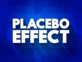 Placebo Effect text quote, concept background