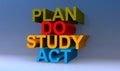 Plan do study act on you on blue Royalty Free Stock Photo