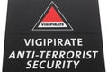 Plan vigipirate is the french national security alert system and against possible terrorist attacks