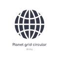 planet grid circular icon. isolated planet grid circular icon vector illustration from army collection. editable sing symbol can