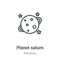 Planet saturn outline vector icon. Thin line black planet saturn icon, flat vector simple element illustration from editable Royalty Free Stock Photo