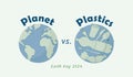 Planet vs. Plastics Earth Day 2024 theme, beat plastic pollution, vector illustration