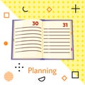 Planning flat vector illustration with open notebook with calendar numbers and blank lines