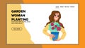 plant garden woman planting vector