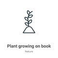 Plant growing on book outline vector icon. Thin line black plant growing on book icon, flat vector simple element illustration Royalty Free Stock Photo