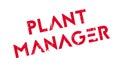 Plant Manager rubber stamp