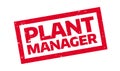 Plant Manager rubber stamp