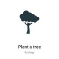 Plant a tree vector icon on white background. Flat vector plant a tree icon symbol sign from modern ecology collection for mobile Royalty Free Stock Photo