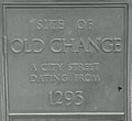 Plaque showing the site of Old Change a city street from 1293