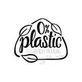 Plastic free handwritten sign of eco friendly, natural and organic labels for print packaging biodegradable, compostable