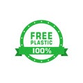 Plastic free 100 percent green sign with ribbon. Eco friendly concept design element. Vector illustration. Royalty Free Stock Photo