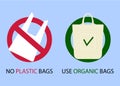 Plastic and organic bags. Environmental Protection. Say no to plastic bags and use organic bags. Vector illustration