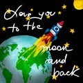 Plasticine greeting card with retro spaceship flight from Earth to moon and quote