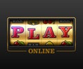 Play Online on slot machine