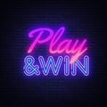 Play Win neon text vector design template. Gaming neon logo, light banner design element colorful modern design trend Royalty Free Stock Photo