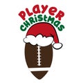 Player Christmas text, with American football on Santa`s cap