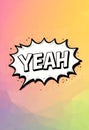 Playful Pop Art Illustration With Yeah Text On Colorful Pastel Background And Dynamic Comic Elements Royalty Free Stock Photo