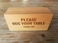 please bus your table thank you sign on wood block