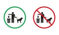 Please Clean Up After Your Dog Poop Warning Sign. Man Throw Bag With Shit Into Trash Can Silhouette Icons Set. Walking