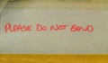 Please do not bend Royalty Free Stock Photo