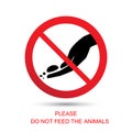 Please do not feed the animals sign