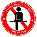 Please do not sit here for Keep Social Distance sign symbol Royalty Free Stock Photo