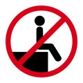 Please do not sit here, red round sign on white background Royalty Free Stock Photo