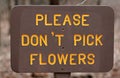 Please Don't Pick the Flowers