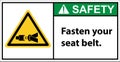 Please fasten your seat belt.sign safety