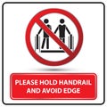 Please hold handrail and avoid edge sign Royalty Free Stock Photo