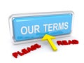 Please read our terms button Royalty Free Stock Photo