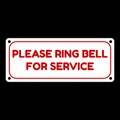 Please ring bell for service sign
