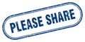 Please share stamp. rounded grunge textured sign. Label