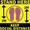 Please Stand Here, Keep Social distance for Shopping malls, Used for Queue system