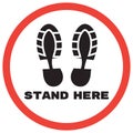 Please stand here sign