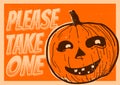 Please take one candy halloween door sign standard print paper size orange cartoon pumpkin vintage distressed style Royalty Free Stock Photo