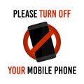 Please turn off your mobile phone, vector sign. Royalty Free Stock Photo