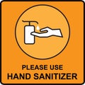 Please Use Hand Sanitizer Hygiene Warning Poster Icon. Vector Image.