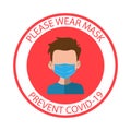 Please wear a mask at all time to reduce the spread covid-19