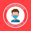 Please wear a mask at all time to reduce the spread covid-19