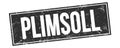 PLIMSOLL text on black grungy rectangle stamp
