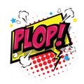 Plop! Comic Expression Vector Text. Royalty Free Stock Photo