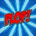 Plop! Comic Expression Vector Text. Royalty Free Stock Photo