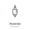 Plumb bob outline vector icon. Thin line black plumb bob icon, flat vector simple element illustration from editable construction