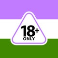 18 plus only sign warning symbol on the genderqueer pride flags background, LGBTQ pride flags of lesbian, gay, bisexual