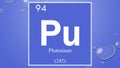 Plutonium chemical element symbol on blue bubble background